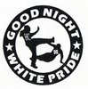 Good Night White Pride (Patch)