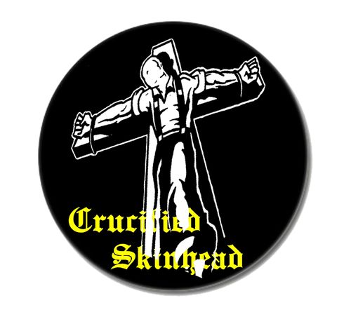 CRUCIFIED SKINHEAD (Button 2,5cm)