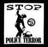 STOP POLICE TERROR (Aufnäher gedruckt)