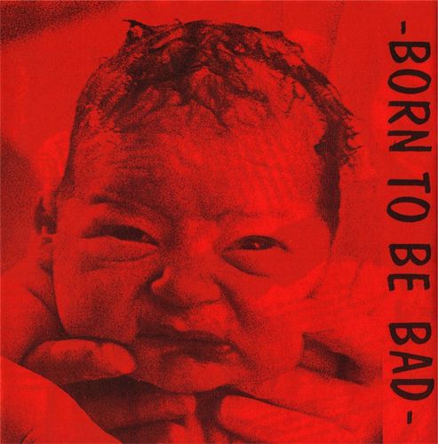 V.A. BORN TO BE BAD (7" EP)