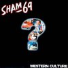 SHAM 69 - WESTERN CULTURE (CD)