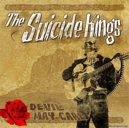 SUICIDE KINGS - DEVIL MAY CARE (CD)