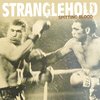 STRANGLEHOLD - SPITTIN BLOOD (7"EP)