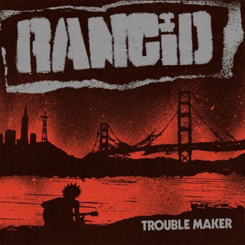 RANCID - TROUBLE MAKER (CD DIGIPACK)