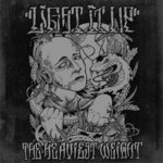 LIGHT IT UP - THE HEAVIEST WEIGHT (LP)