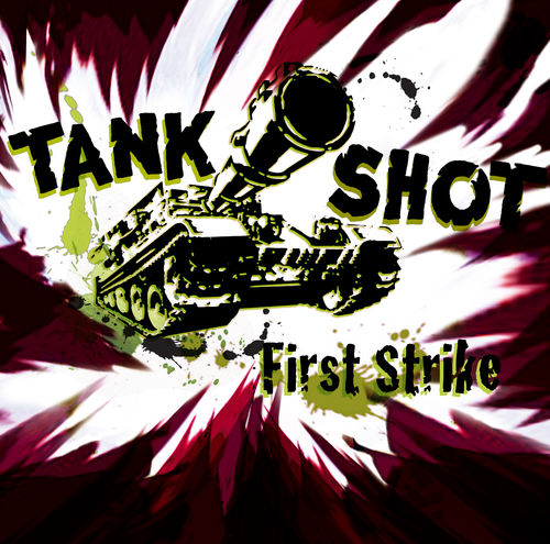 TANK SHOT - FIRST STRIKE (LP) LTD. SPLATTER