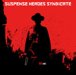 SUSPENSE HEROES SYNDICATE - BIG SHOT (LP) + DLC ltd. colored
