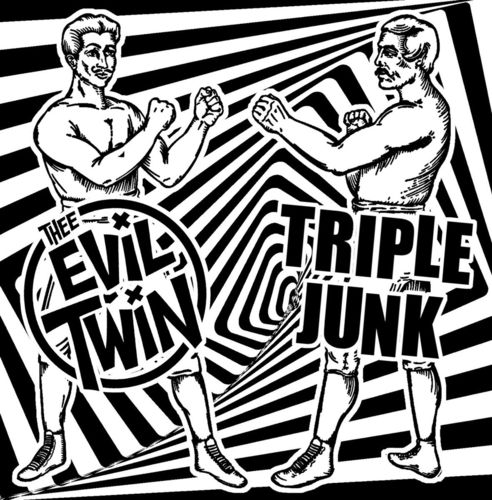Thee Evil Twin / Triple Junk (SPLIT 7") 7€