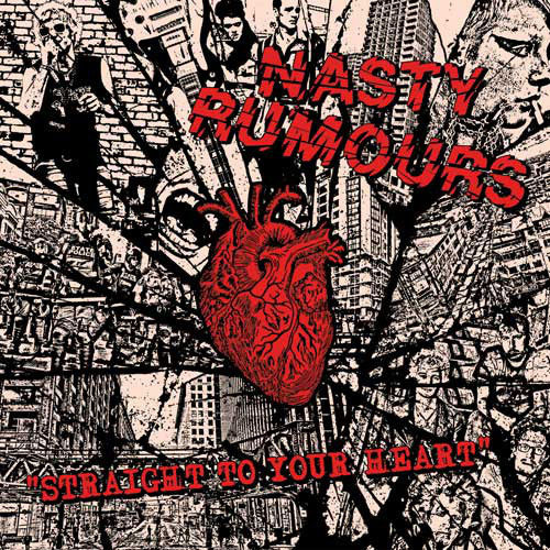 NASTY RUMORS - STRAIGHT TO YOUR HEART (LP) + DLC 14€