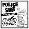 POLICE SHIT / EINHORN KRIEGER - SAVE THE PUNK LP ltd colored