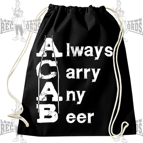 ALWAYS CARRY ANY BEER A.C.A.B. (Gymsac) 8€ Laketown Records