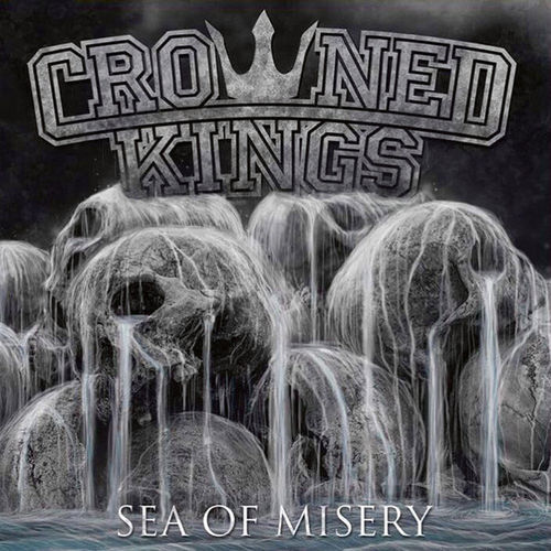 CROWNED KINGS - SEA OF MISERY (CD) 10€