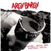 ARGY BARGY - DRINK DRUGS & FOOTBALL THUGS (LP) dif. colors