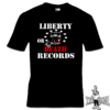 LIBERTY OR DEATH RECORDS (T-Shirt) S-3XL