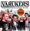 THE VARUKERS – VINTAGE VARUKERS (RARE AND UNRELEASED 1980-1985) + POSTER