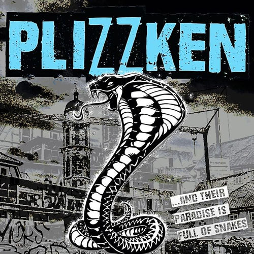 PLIZZKEN - AND THEIR PARADISE IS FULL OF SNAKE (LP) lim. silver