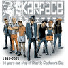 SKARFACE - 30 YEARS NON-STOP OF CHAOTIC-CLOCKWORK-SKA (LP) lim. dif.colors