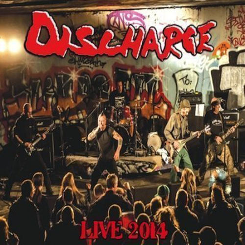 DISCHARGE - LIVE 2014 (CD DIGIPAK)