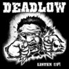 DEADLOW - LISTEN UP! (7" EP) black Vinyl