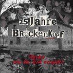 V/A 25 JAHRE BRÜCKENKOPF - Der Torgau Sampler (Buch + CD + DVD)