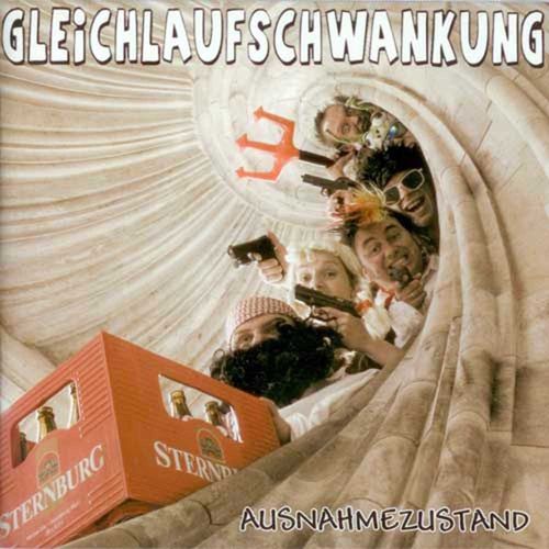 GLEICHLAUFSCHWANKUNG – AUSNAHMEZUSTAND (CD)