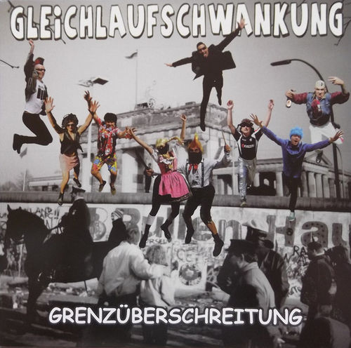 GLEICHLAUFSCHWANKUNG – GRENZÜBERSCHREITUNG (CD)
